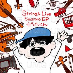 Strings Live Sessions EP - Zettakun