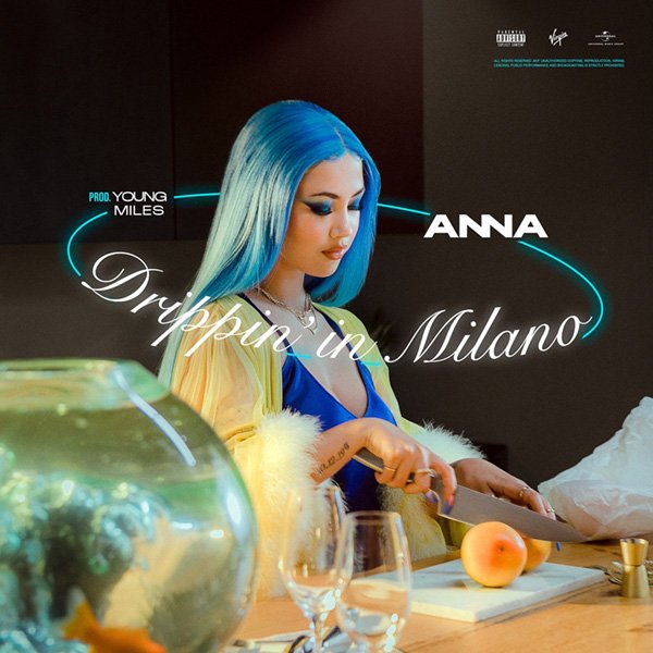 Drippin' in Milano - ANNA