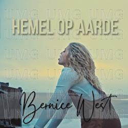 Hemel Op Aarde - Bernice West