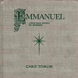 Emmanuel God With Us - Chris Tomlin