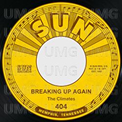 Breaking Up Again / No You for Me - The Climates