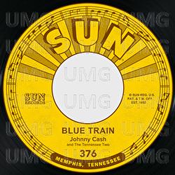 Blue Train / Born to Lose - Johnny Cash, The Tennessee Two