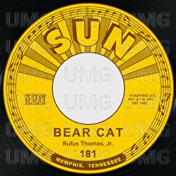 Bear Cat / Walkin' in the Rain - Rufus Thomas, Jr.