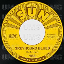 Greyhound Blues / Lonesome Old Jail - D.A. Hunt