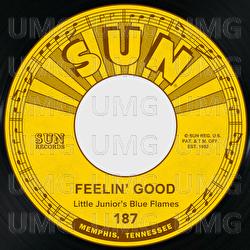 Feelin' Good / Fussin' and Fightin' Blues - Little Junior's Blue Flames