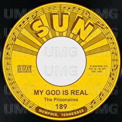 My God Is Real / Softly and Tenderly - The Prisonaires