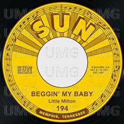 Beggin' My Baby / Somebody Told Me - Little Milton