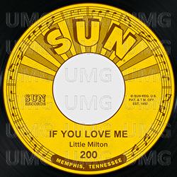 If You Love Me / Alone and Blue - Little Milton