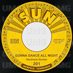 Gonna Dance All Night / Fallen Angel - Hardrock Gunter