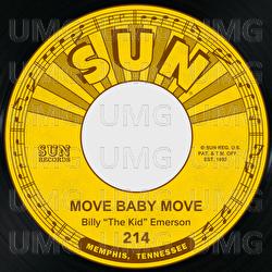 Move Baby Move / When It Rains It Pours - Billy "The Kid" Emerson