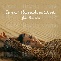 Ya Habibi - Eirini Papadopoulou