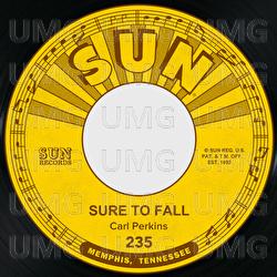 Sure to Fall / Tennessee - Carl Perkins