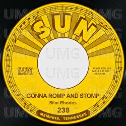 Gonna Romp and Stomp / Bad Girl - Slim Rhodes