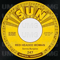 Red Headed Woman / We Wanna Boogie - Sonny Burgess