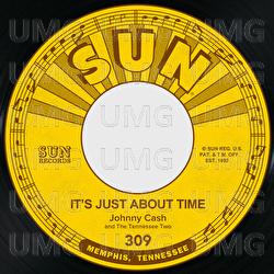 It's Just About Time / I Just Thought You'd Like to Know - Johnny Cash, The Tennessee Two