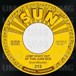 Jump Right out of This Jukebox / Tell 'Em Off - Onie Wheeler