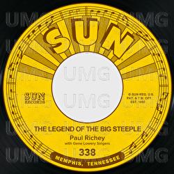 The Legend of the Big Steeple / Broken Hearted Willie - Paul Richey, Gene Lowery Singers