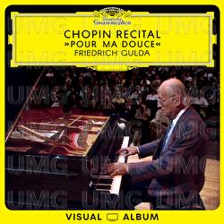 Chopin Recital: Pour Ma Douce