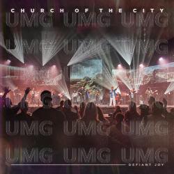 Defiant Joy - Church of the City