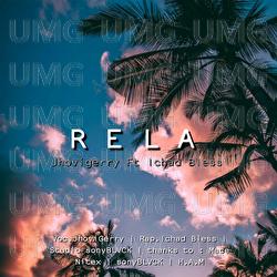 Rela - JhoviGerry, Ichad Bless