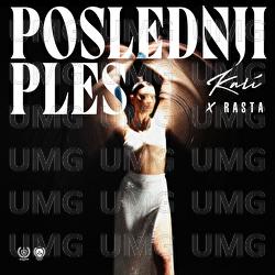 Poslednji ples - Kali, Rasta