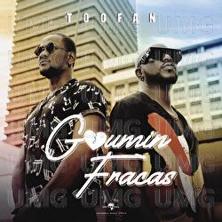 Goumin Fracas - Toofan