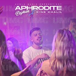 APHRODITE - Payman, King Khalil