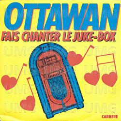 Fais chanter le juke-box - Ottawan