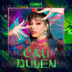 Cau Duyen - CARA