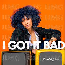 I Got It Bad - Mikhal&eacute; Jones