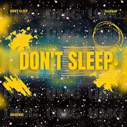 Don't Sleep - SissEden
