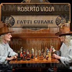 Fatti Curare - Roberto Viola