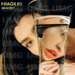 Fragile - GRACEY