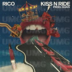 Kiss &rsquo;n Ride - Rico, Guan