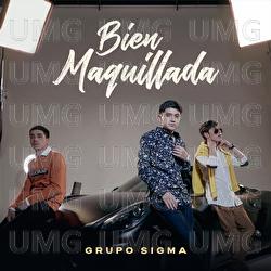 Bien Maquillada - Grupo Sigma