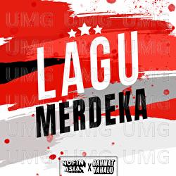 Lagu Merdeka - Nofin Asia, Rahmat Tahalu