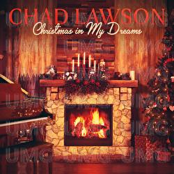 Christmas In My Dreams - Chad Lawson