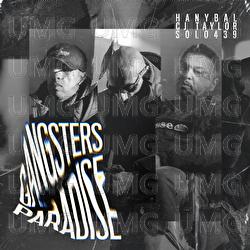 Gangsters Paradise - Hanybal, SOLO439, CJ Taylor