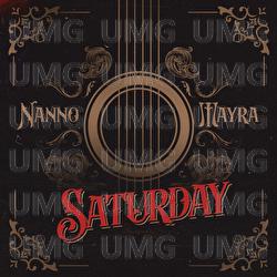 Saturday (Viagem) - Nanno, Mayra