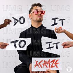 Do It To It - ACRAZE, Cherish