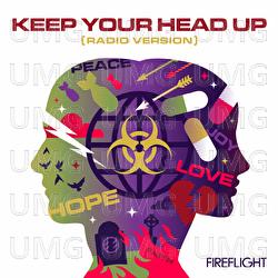 Keep Your Head Up - Fireflight