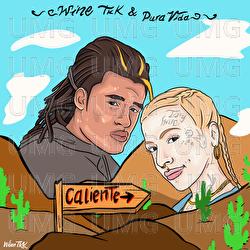 Caliente - Wine TKK, Pura Vida