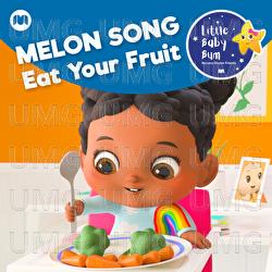 Melon Song - Eat Your Fruit - Little Baby Bum Nursery Rhyme Friends