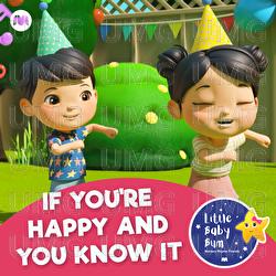 If You're Happy And You Know It (Party Song) - Little Baby Bum Nursery Rhyme Friends