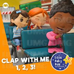 Clap With Me 1, 2, 3! - Little Baby Bum Nursery Rhyme Friends