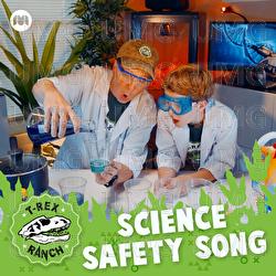 Science Safety Song - T-Rex Ranch