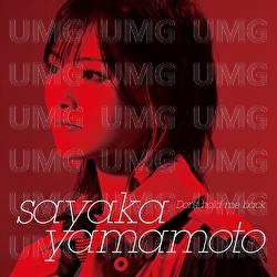 Don't hold me back - Sayaka Yamamoto
