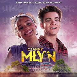 Czarny Mlyn - Sara James, Jakub Szmajkowski