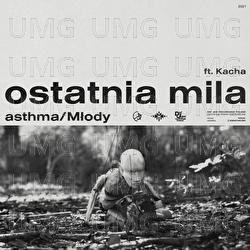 ostatnia mila - asthma, Młody, Moo Latte