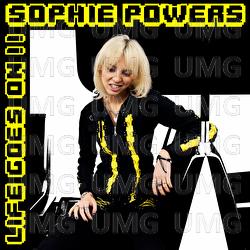 Life Goes On!! - Sophie Powers